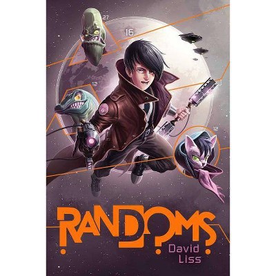 Randoms, 1 - by  David Liss (Paperback)