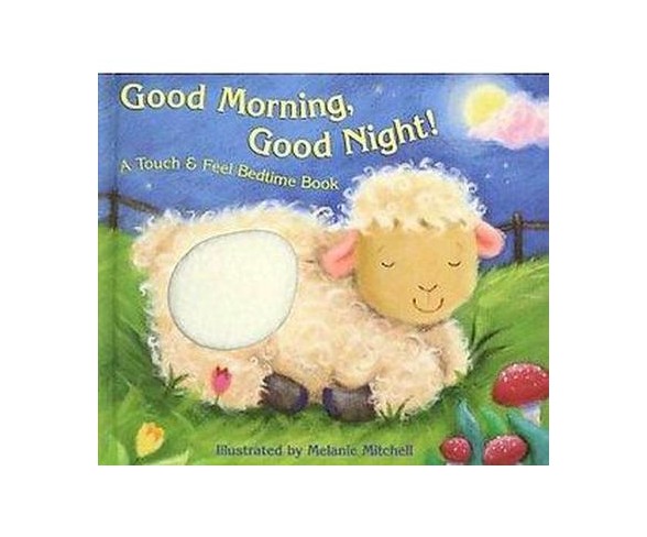 Good Morning, Good Night (Hardcover) (Teresa Imperato)