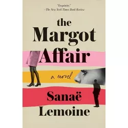 The Margot Affair - by  Sanaë Lemoine (Paperback)