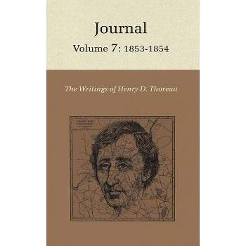 The Writings of Henry David Thoreau - (Writings of Henry D. Thoreau) (Hardcover)