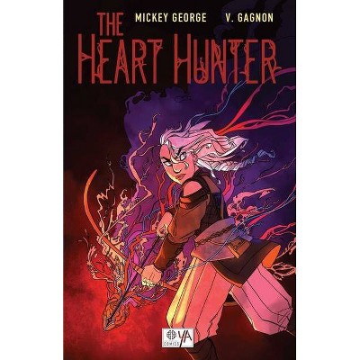 The Heart Hunter - by  Mickey George (Paperback)