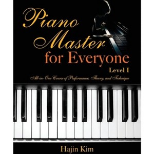 Piano Master for Everyone Level I - by  Hajin Kim (Paperback) - 1 of 1