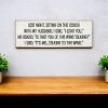 Slickblue Funny Wine Quote Sign, 3.5x10 Knotty Pine Plaque, Rustic Shelf or Wall Decor, Multiple Colors - 3 of 3