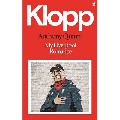 Klopp - by Anthony Quinn