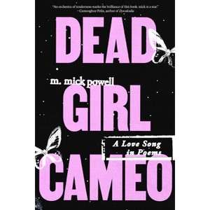 Dead Girl Cameo - by  M Mick Powell (Paperback) - 1 of 1
