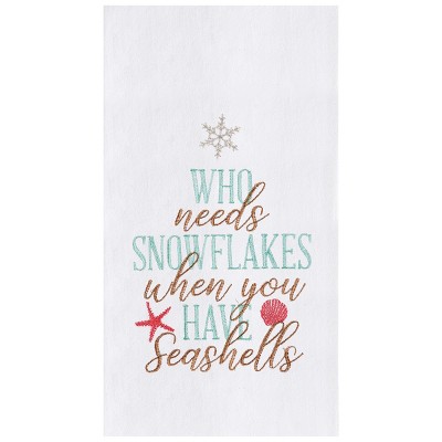 C&F Home Who Needs Snowflakes Embroidered Flour Sack Kitchen Towel