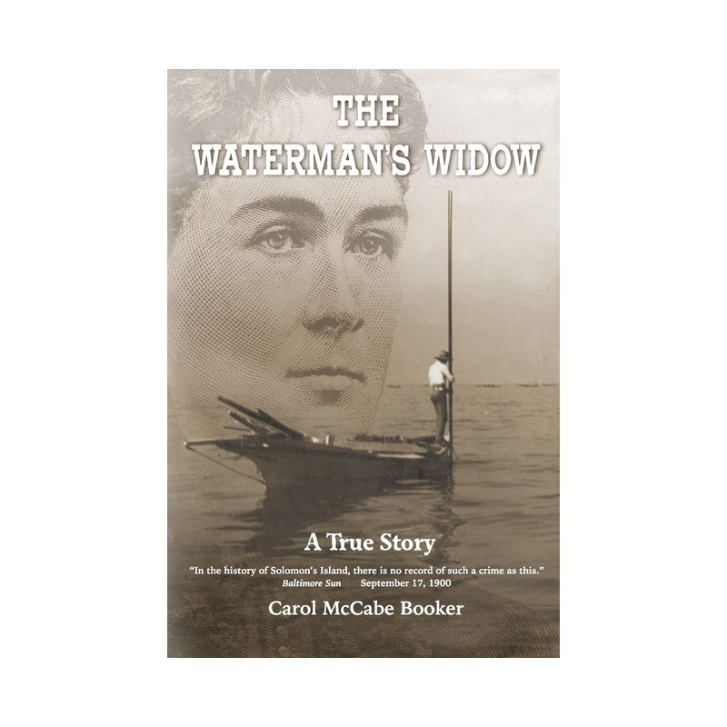 The Waterman's Widow - by  Carol McCabe Booker (Paperback), 1 of 2