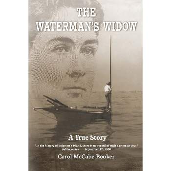 The Waterman's Widow - by  Carol McCabe Booker (Paperback)