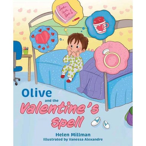 Olive and the Valentine's Spell - by  Helen Millman (Hardcover) - image 1 of 1