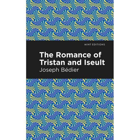 romance of tristan and iseult