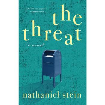 The Threat - by Nathaniel Stein