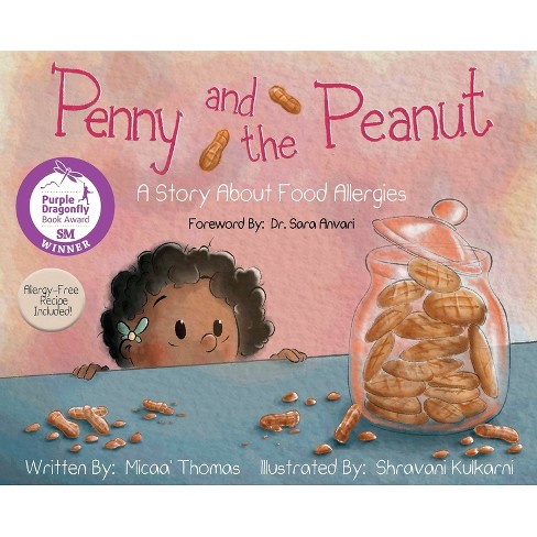Penny and the Peanut - by  Micaa Thomas (Hardcover) - image 1 of 1