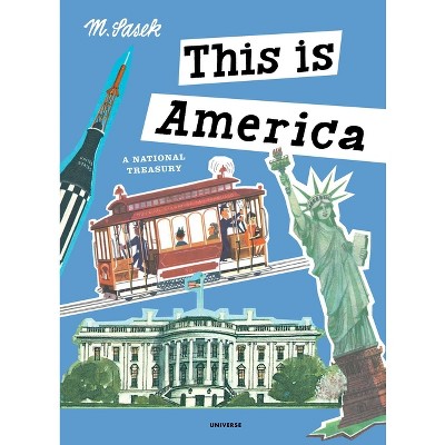 This Is America - (This Is . . .) Abridged by  Miroslav Sasek (Hardcover)