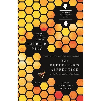 The Beekeeper's Apprentice - (Mary Russell Mystery) by  Laurie R King (Paperback)