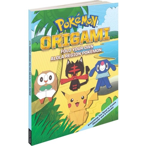 Pokémon Origami: Fold Your Own Alola Region Pokémon - By The Pokemon ...