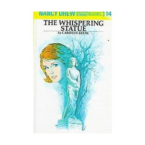 Nancy Drew 14 The Whispering Statue By Carolyn Keene Hardcover Target