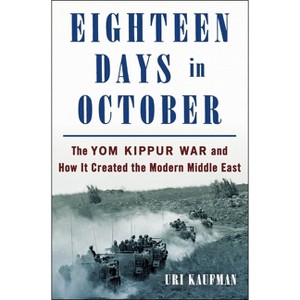 Eighteen Days in October - by  Uri Kaufman (Hardcover) - 1 of 1