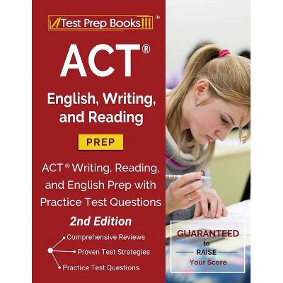 ACT English, Writing, and Reading Prep - by  Test Prep Books (Paperback)