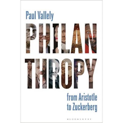 Philanthropy - by  Paul Vallely (Hardcover)