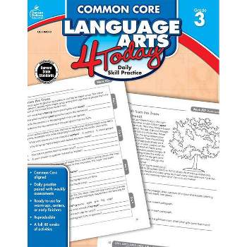 Common Core Language Arts 4 Today, Grade 3 - (Common Core 4 Today) (Paperback)