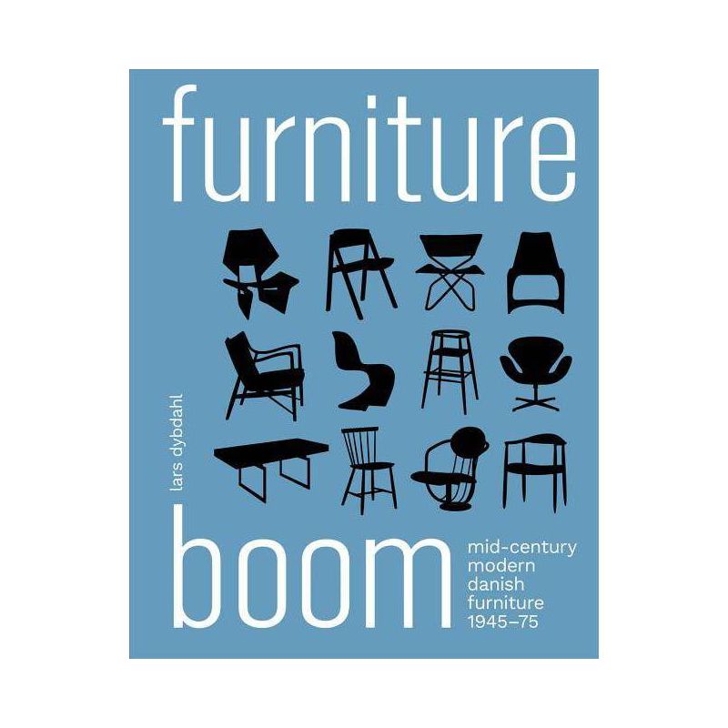 Furniture Boom - by  Lars Dybdahl (Hardcover), 1 of 2