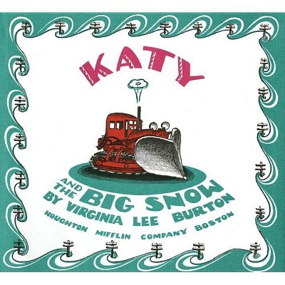 Katy and the Big Snow Book and CD - by  Virginia Lee Burton (Mixed Media Product)