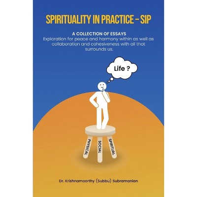 Spirituality In Practice - (Paperback)