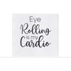 C&F Home 18" x 27" Eye Rolling Is My Cardio Embroidered Cotton Flour Sack Kitchen Towel - 3 of 3