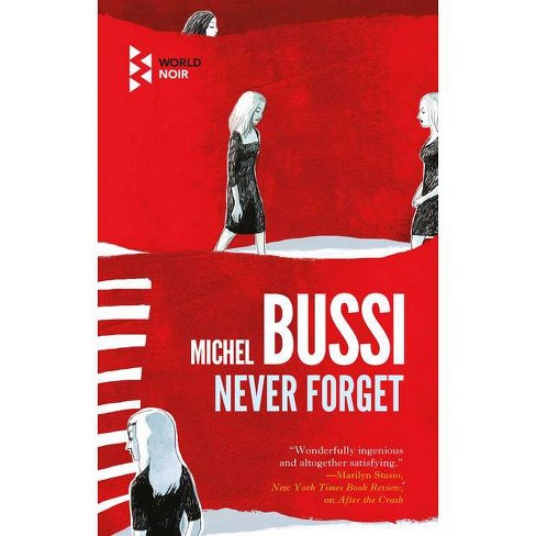 Never Forget By Michel Bussi Paperback Target