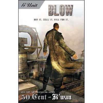 Blow - by  K'Wan (Paperback)