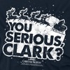 Christmas Vacation You Serious Clark Kids T Shirt For Youth, Navy - 3 of 4