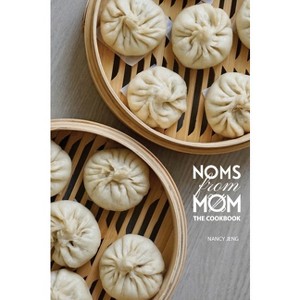 Noms From Mom - by  Nancy Jeng (Hardcover) - 1 of 1