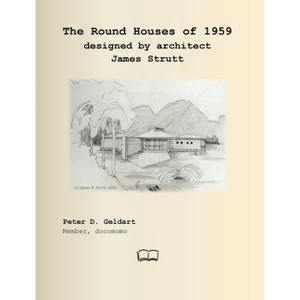 The Round Houses of 1959 designed by architect James Strutt - by Peter Geldart - 1 of 1