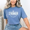 Simply Sage Market Women's Be Stronger Short Sleeve Garment Dyed Tee - 2 of 3