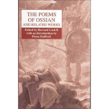 The Poems of Ossian and Related Works - Annotated by  Howard Gaskill (Paperback)