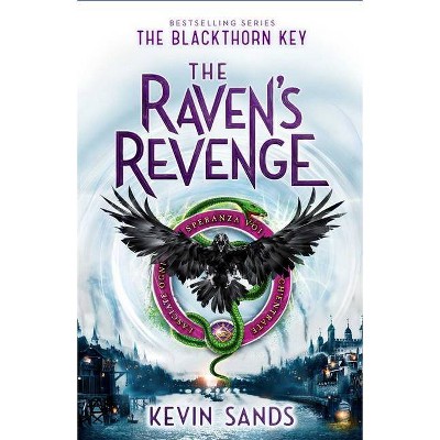 The Raven's Revenge - (Blackthorn Key) by Kevin Sands