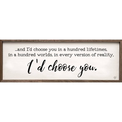 Kendrick Home I'd Choose You Wall Art White