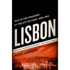 Lisbon - by  Neill Lochery (Paperback) - 1 of 1