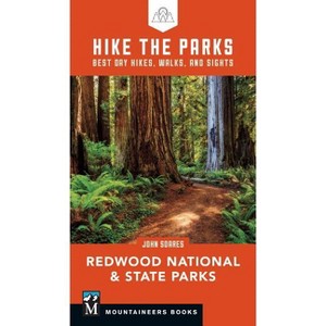 Hike the Parks: Redwood National & State Parks - by  John Soares (Paperback) - 1 of 1