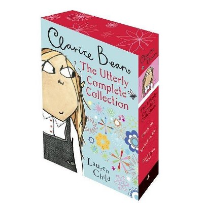 Clarice Bean: The Utterly Complete Collection - by  Lauren Child (Mixed Media Product)