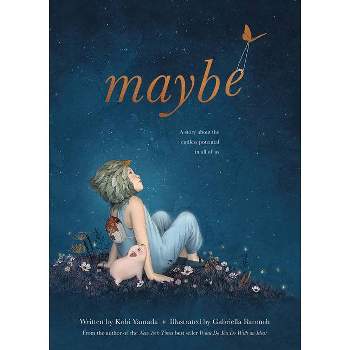 Maybe - by Kobi Yamada (Hardcover)