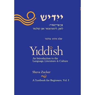 Yiddish - by  Sheva Zucker (Paperback)