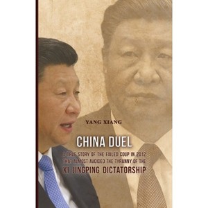 China Duel - by  Yang Xiang (Paperback) - 1 of 1