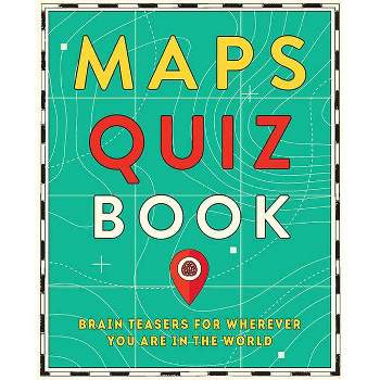 Maps Quiz Book - (Paperback)