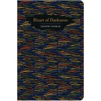Heart of Darkness - (Chiltern Classic) by  Joseph Conrad (Hardcover)