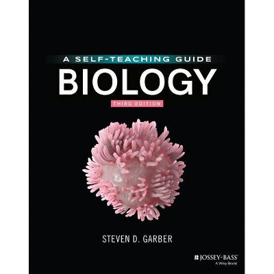 Biology - 3rd Edition by  Steven D Garber (Paperback)