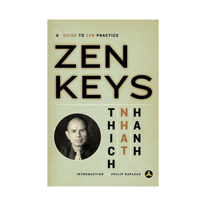 Zen Keys - by  Thich Nhat Hanh (Paperback), 1 of 2