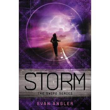 Storm - (Swipe) by  Evan Angler (Paperback)