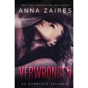 Verwrongen - by  Anna Zaires & Dima Zales (Paperback) - 1 of 1