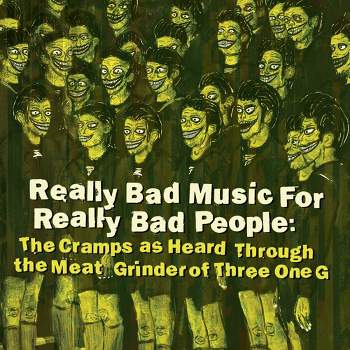 Various - Really Bad Music For Really Bad People: The Cramps As Heard Through The Mea (Vinyl)